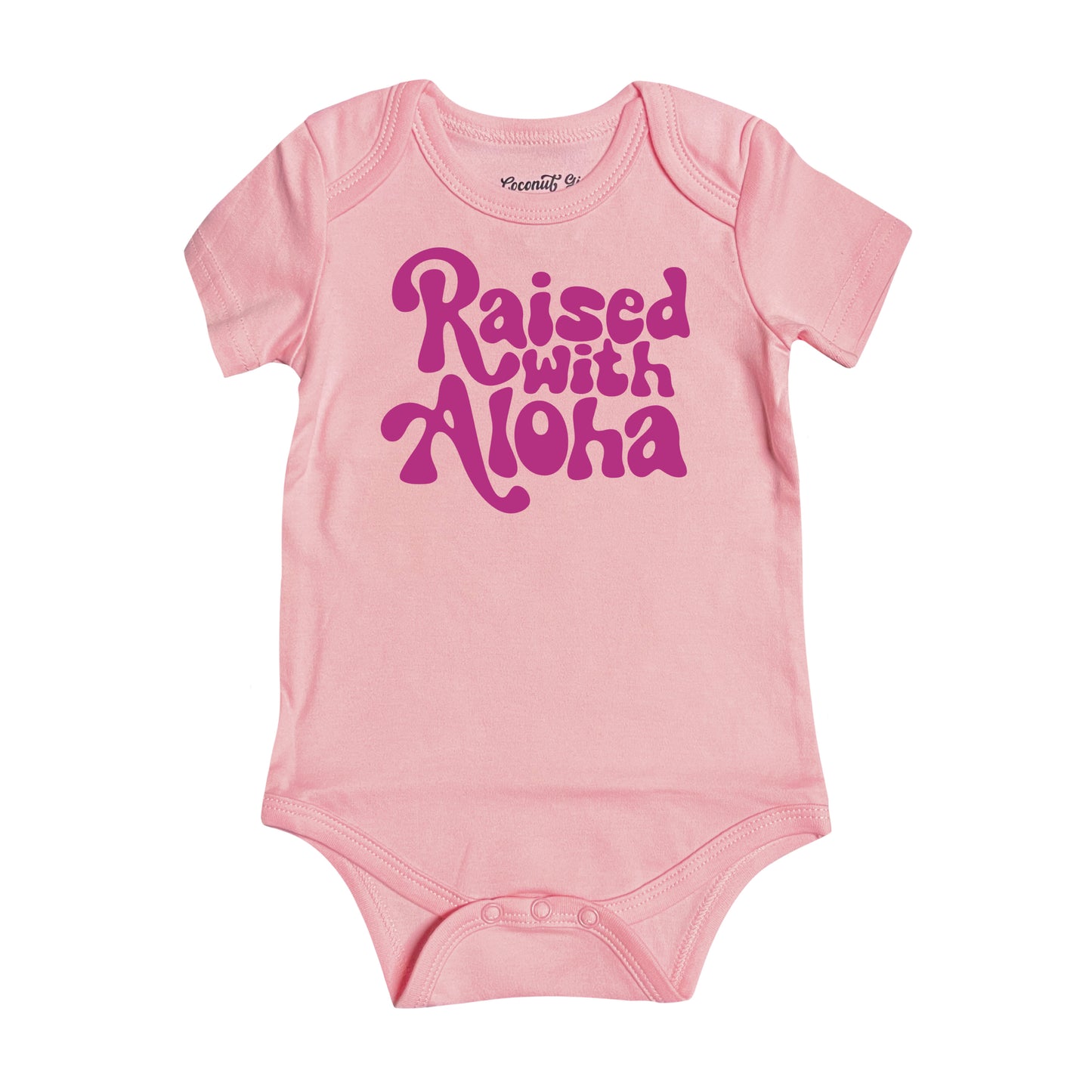 RAISED WITH ALOHA ONESIE