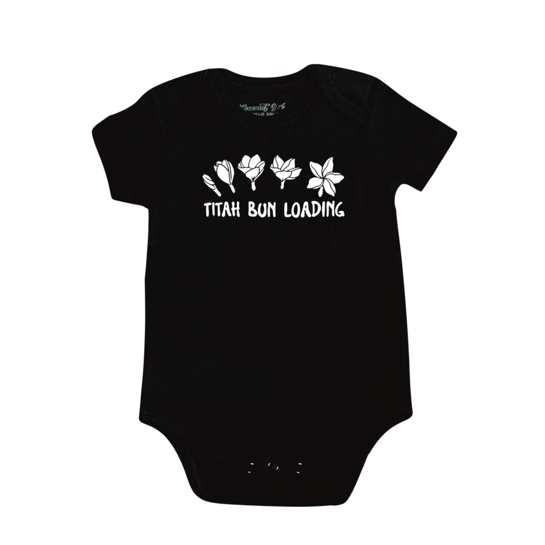 TITAH BUN LOADING ONESIE